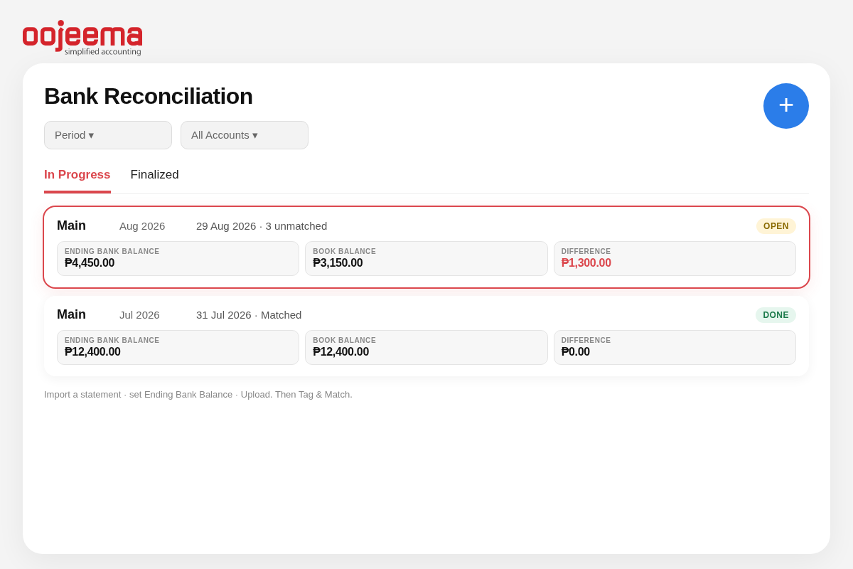 Bank Reconciliation in-progress period list in Oojeema