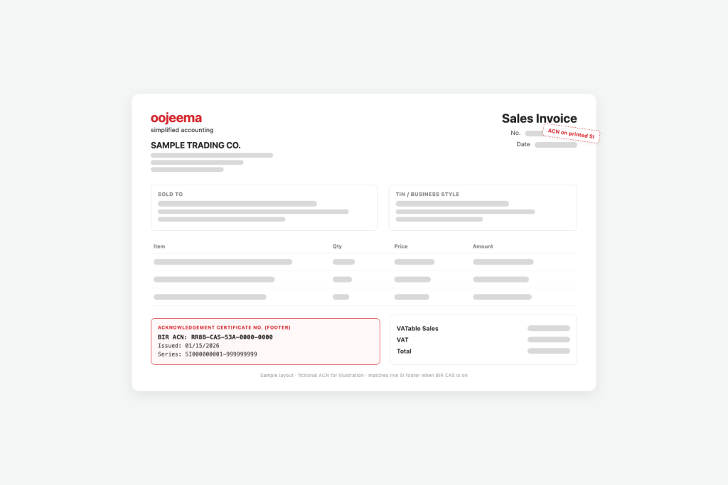 Sample Oojeema sales invoice with fictional BIR ACN footer after CAS acknowledgement.